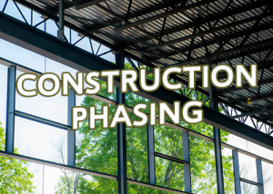 construction phasing